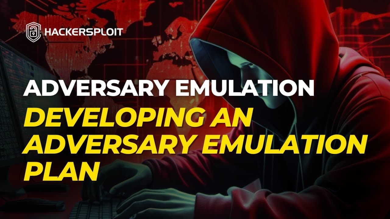 Developing An Adversary Emulation Plan