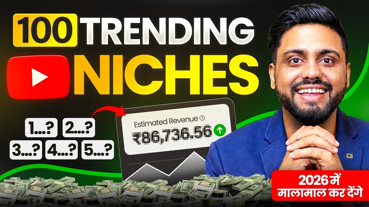 Top 100 YouTube Niche Ideas 2026 | नए Channel के लिए Best Profitable Niches