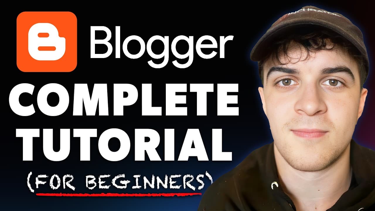 Blogger Tutorial For Beginners - (Full 2025 Guide)