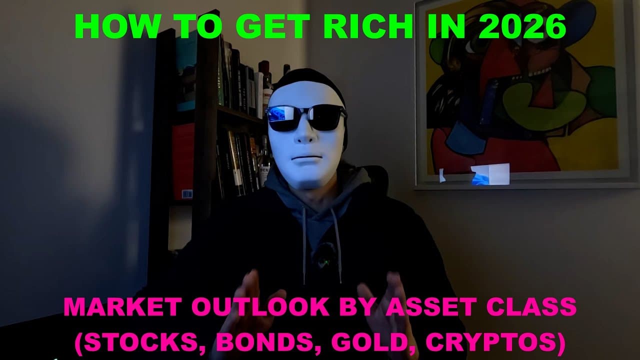 How to get rich in 2026: Outlook by asset class