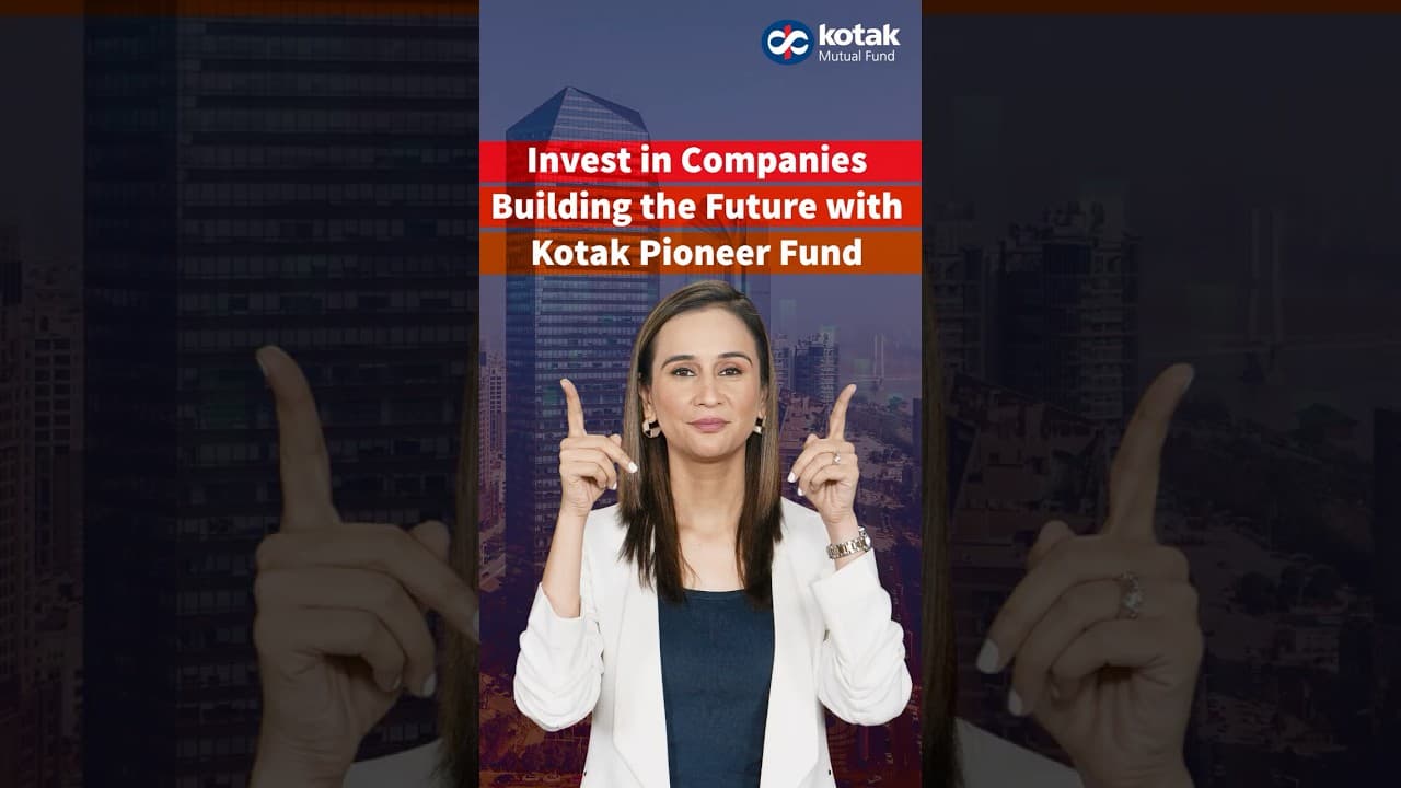 Invest in the innovation and tech future with Kotak Pioneer Fund