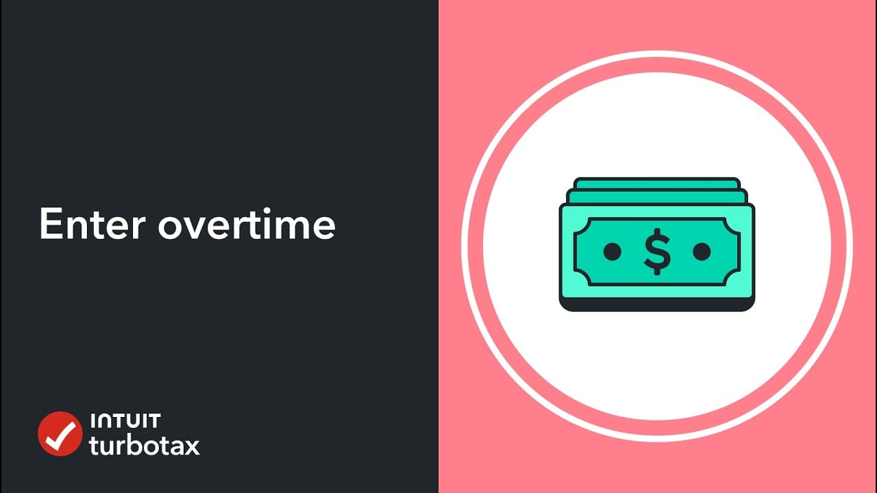 How do I enter my overtime pay in TurboTax? - TurboTax Support Video