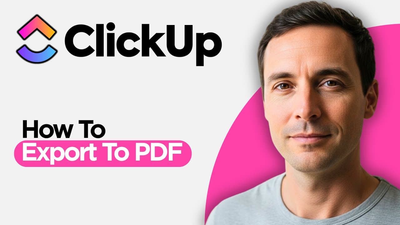 How to Export to PDF in ClickUp (2026 Step by Step Guide)