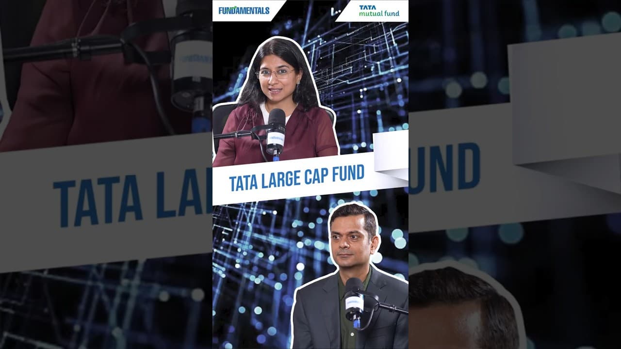 How Tata Large Cap Fund Aims to Evaluate Companies Based on Growth, Margins & Valuation | Tata MF