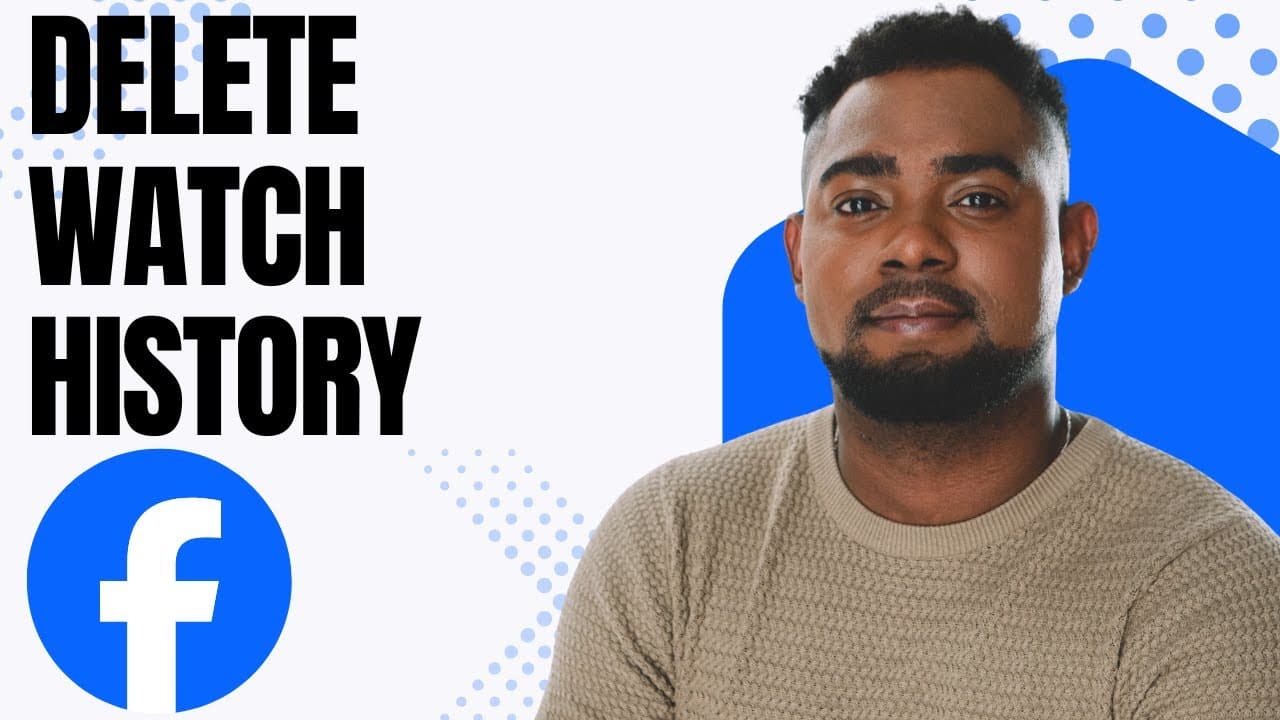 How to Delete Your Facebook Watch History | Clear Video Activity Fast
