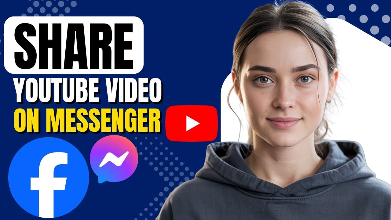 How to Share YouTube Video on Messenger