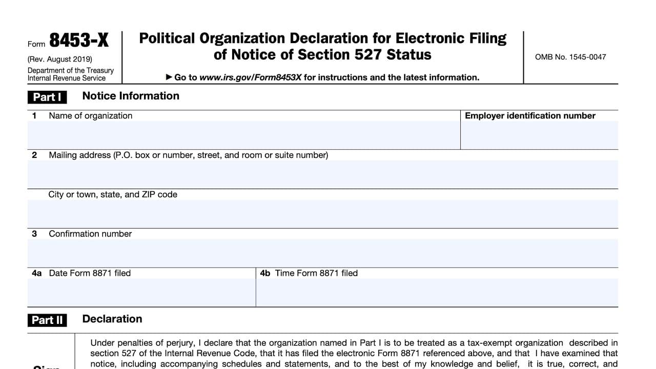 IRS Form 8453-X walkthrough (Political Organization Declaration for filing of  Section 527 Status)