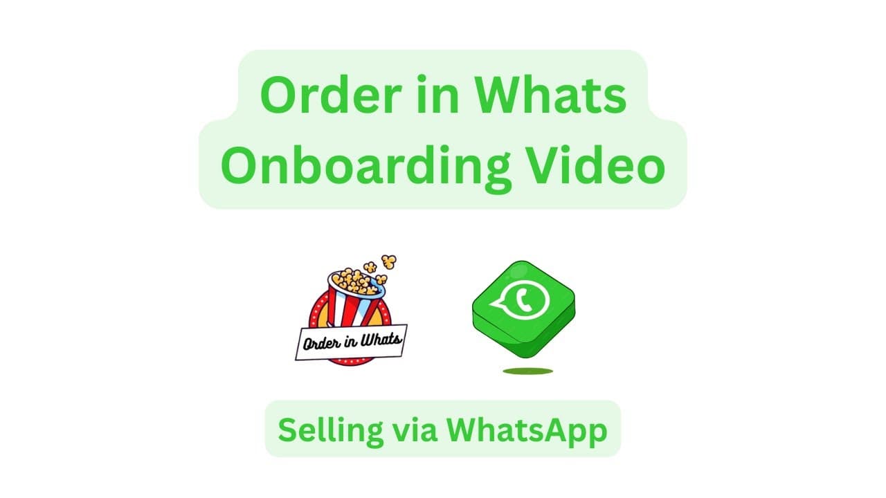 How to Onboard into Order in Whats |How to Start with WhatsApp Ordering System |www.OrderInWhats.com