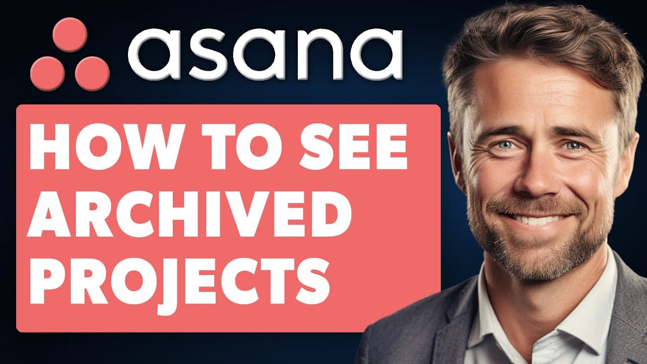 How To See Archived Projects On Asana (Full 2025 Guide)