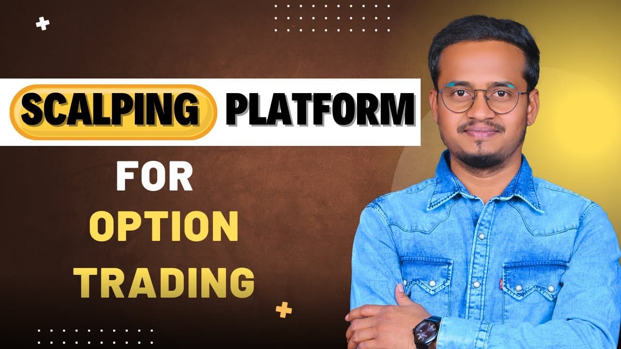 BEST SCALPING PLATFORM || OPTION TRADING