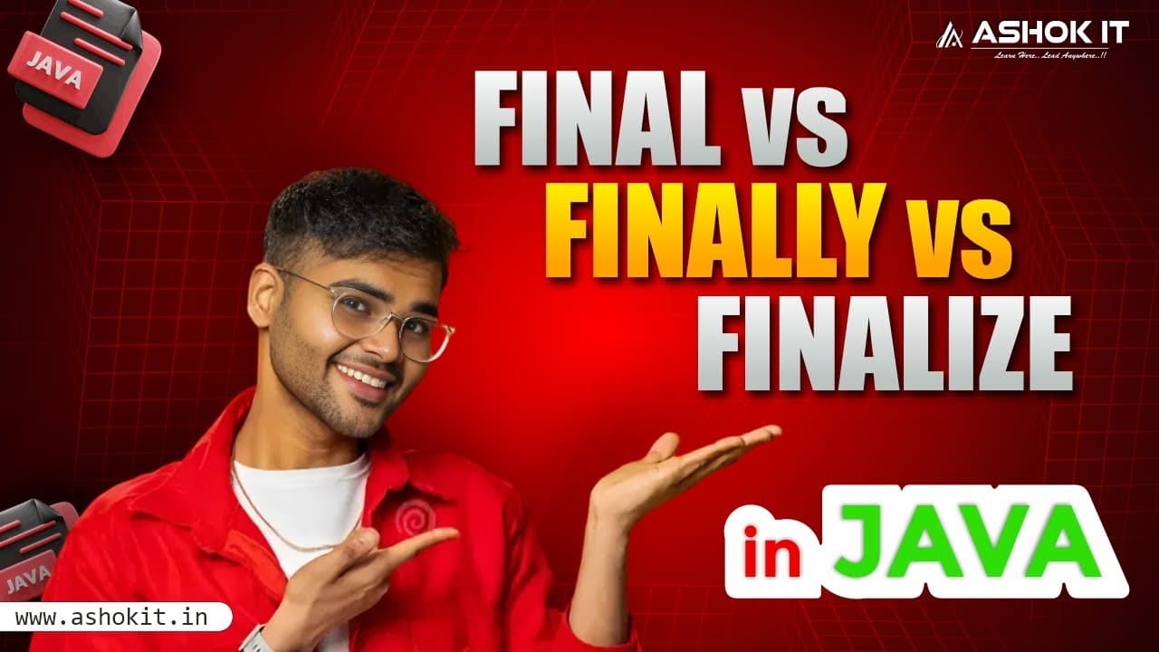 final vs finally vs finalize in Java | Java Interview Question | Ashok IT – Full Explanation