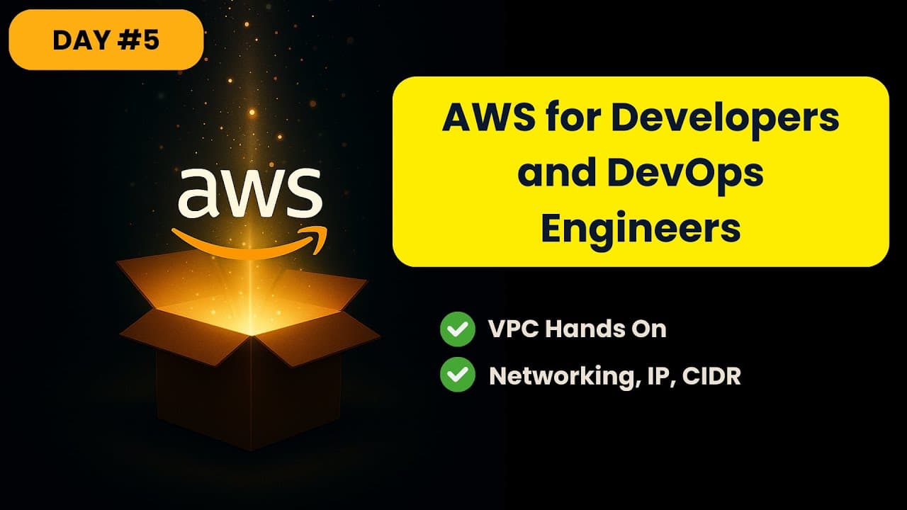 DAY 05 | AWS VPC Tutorial for Beginners | Networking, IP, CIDR & Hands-On VPC Setup