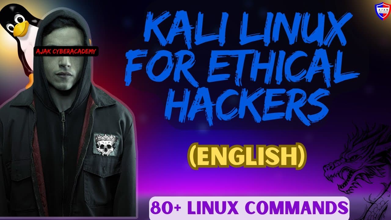Kali Linux Tutorial For Ethical Hackers|| 80+ Commands|| English Version||