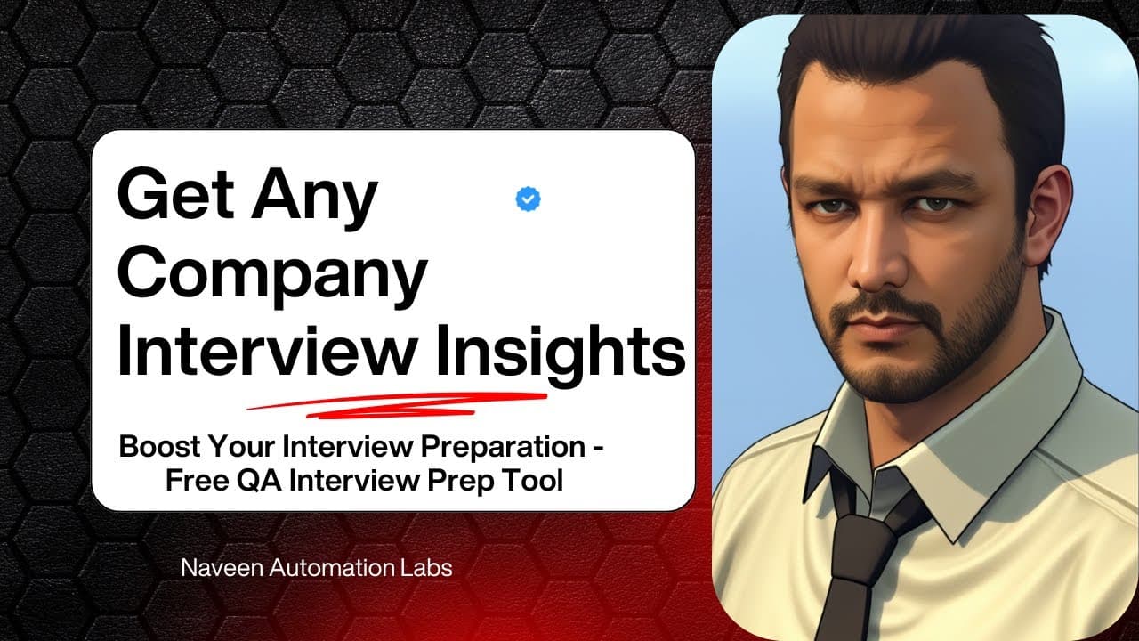 Free QA Interview Prep Tool - Get Real Interview Questions by Company & Location | Naveen Automation