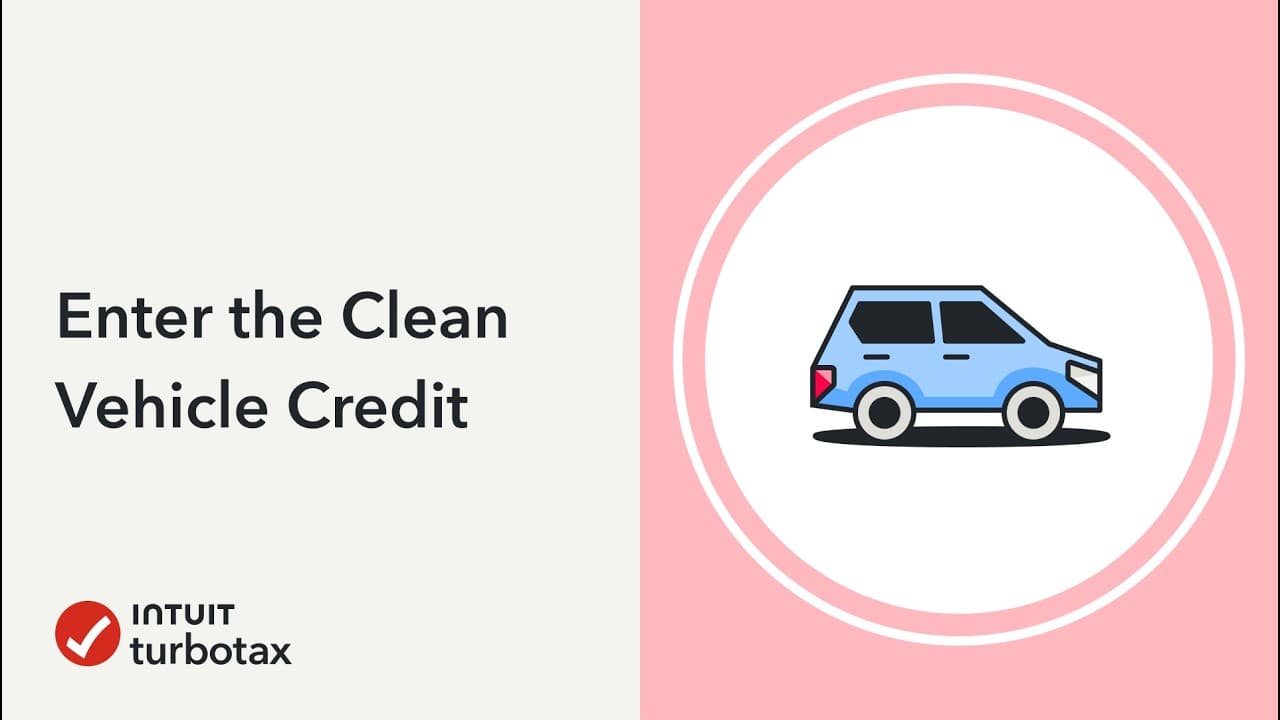 How to enter the Clean Vehicle Credit - TurboTax Community - Tax Expert Tutorial