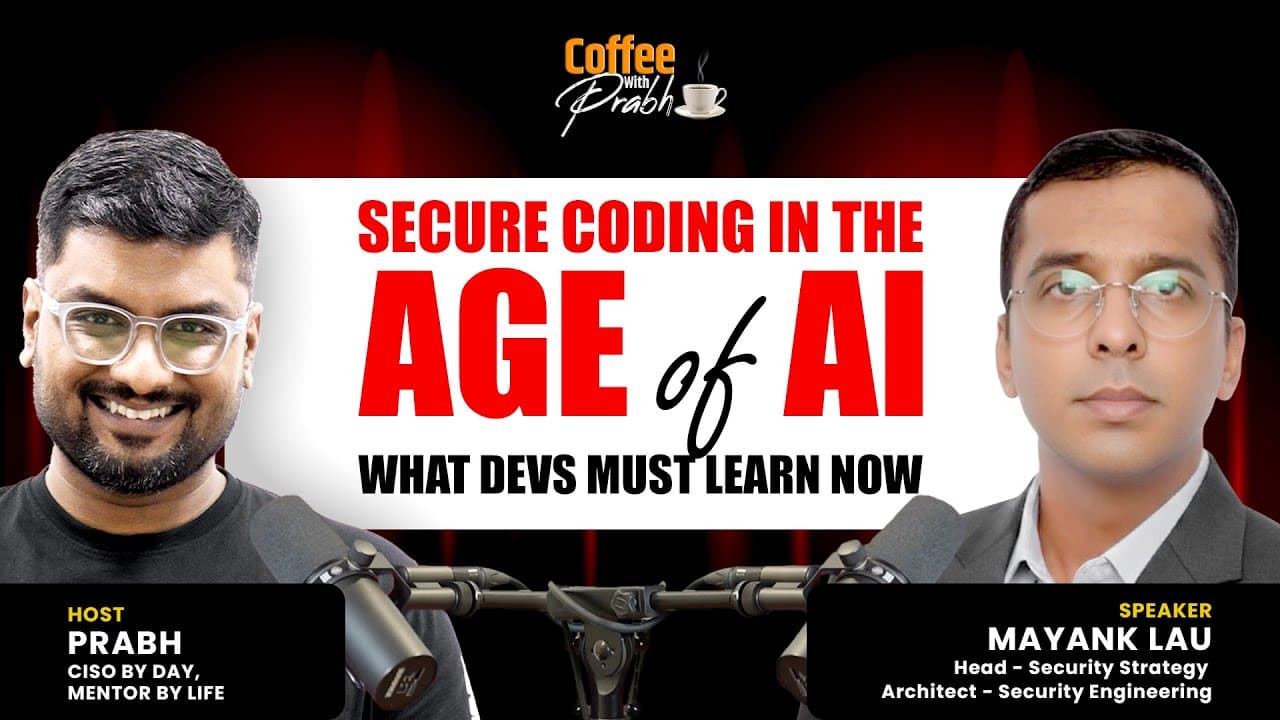 Secure Coding in the Age of AI: What Devs Must Learn Now