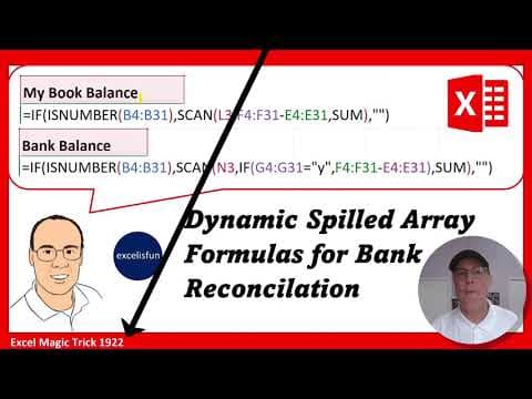 Excel SCAN Function Dynamic Spilled Array Formula for Automatic Bank Reconciliation. EMT 1922.