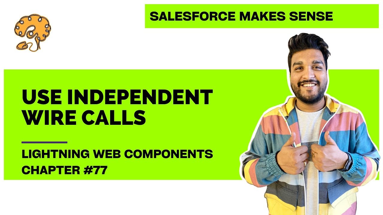 Handle Multiple Wire Methods in LWC | Chapter 77 | Lightning Web Components