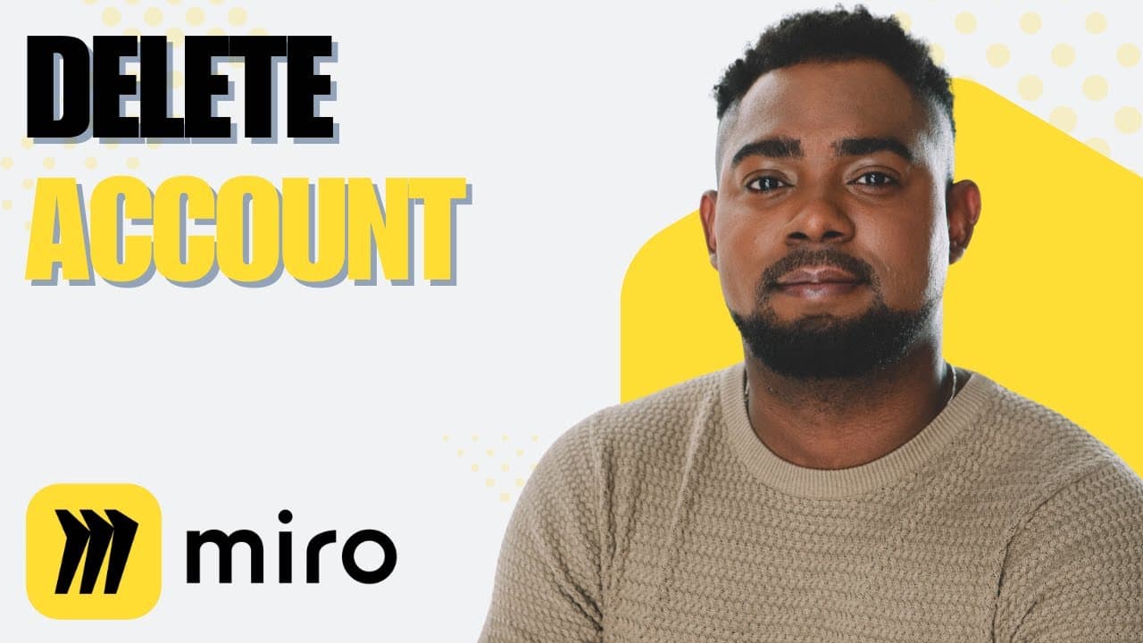 How to Delete Your Miro Account Permanently