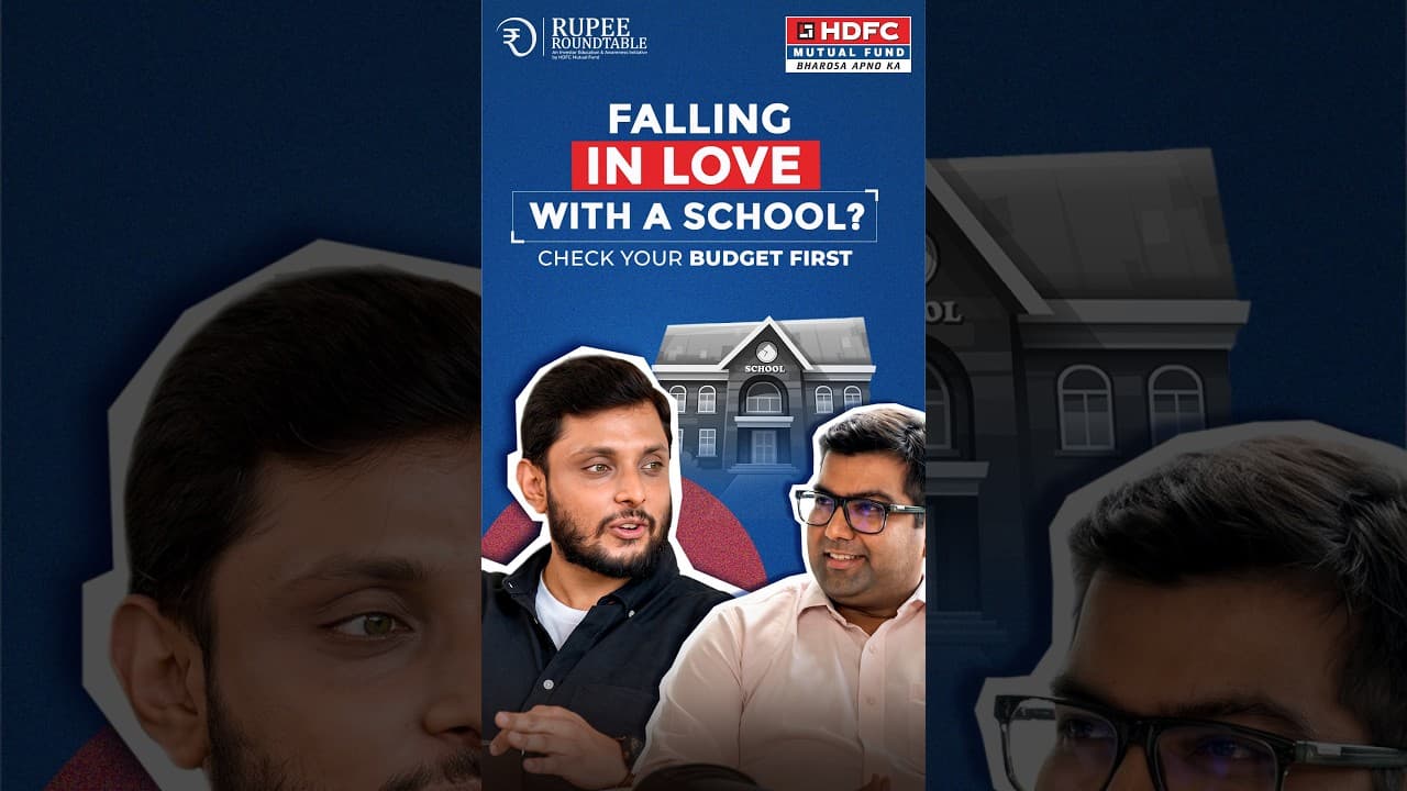 Budget First, School Later: How to Plan Your Child's School Fees | HDFC Mutual Fund