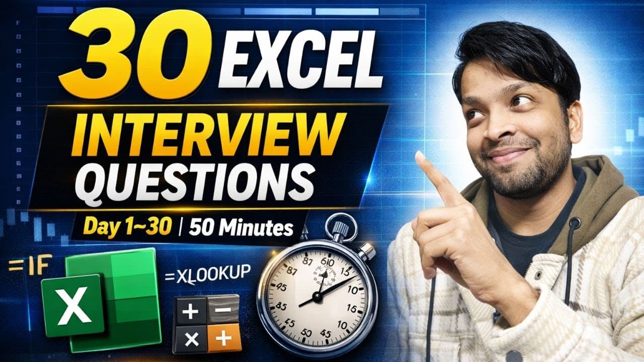 Excel Interview Questions Day 1–30 | 30 Questions in 50 Minutes | Excel Interview 2026