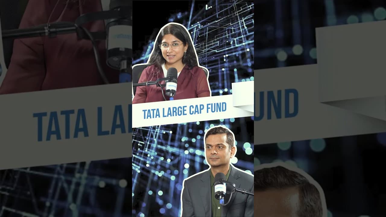 How Tata Large Cap Fund Aims to Balance Valuation, Growth & Sector Rotation? | Tata Mutual Fund