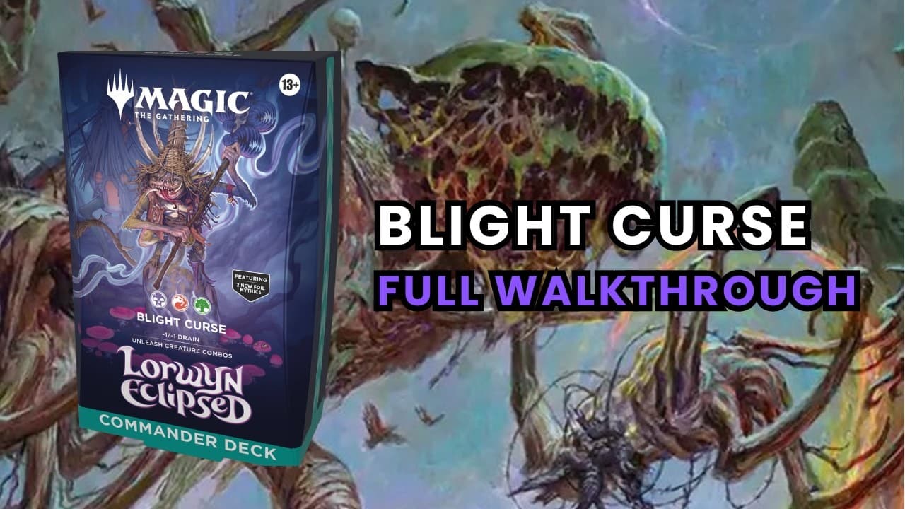 Blight Curse Commander Precon | Auntie Ool, Cursewretch | The Reaper, King No More | Lorwyn Eclipsed