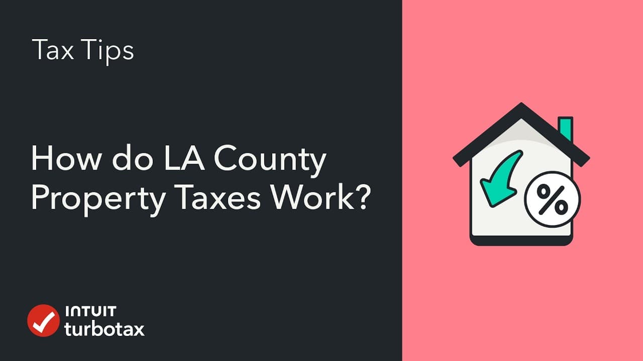 LA County Property Tax Rates, Due Dates, & Exemptions | TurboTax