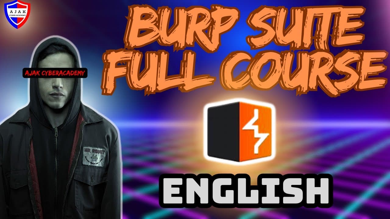 Burpsuite Full course ~Bug Bounty Edition (English)