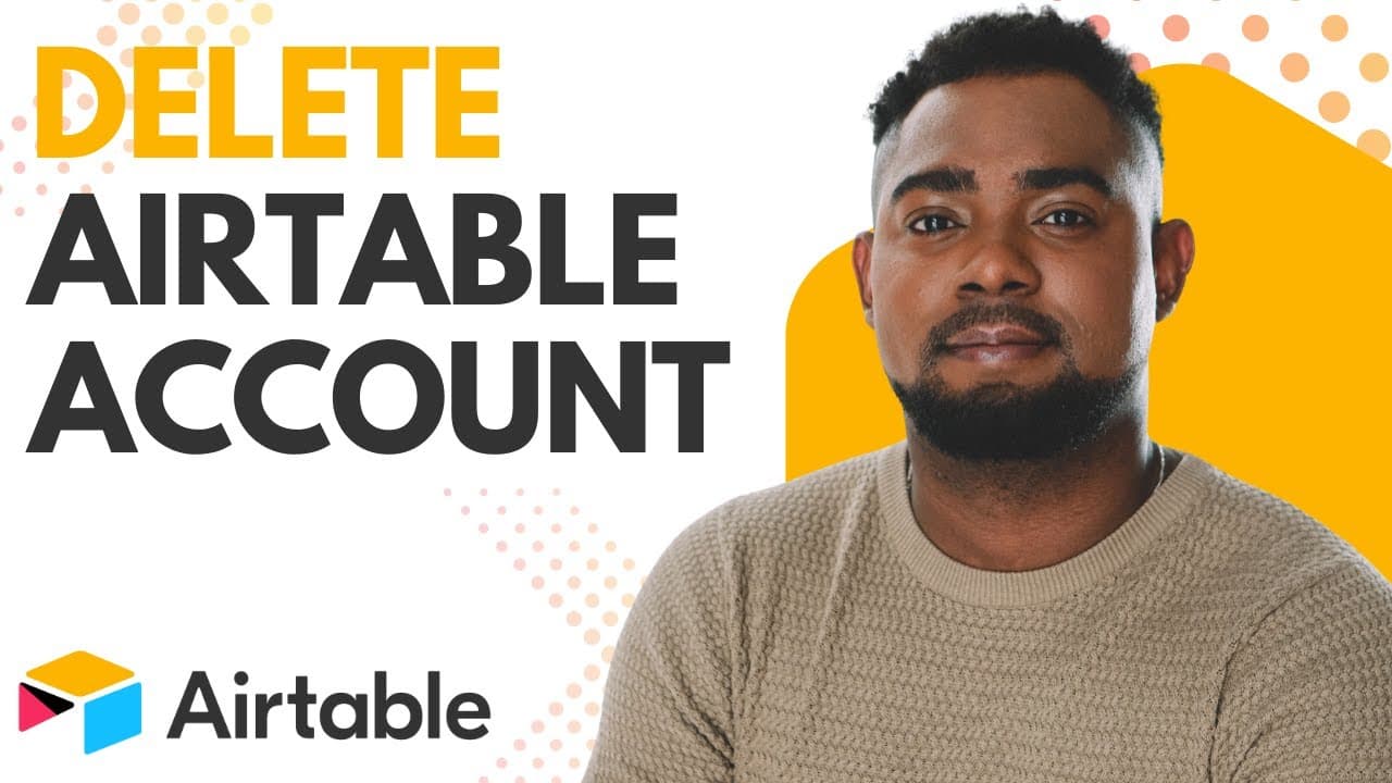 Delete Your Airtable User Account FAST | Step-by-Step Guide for Beginners