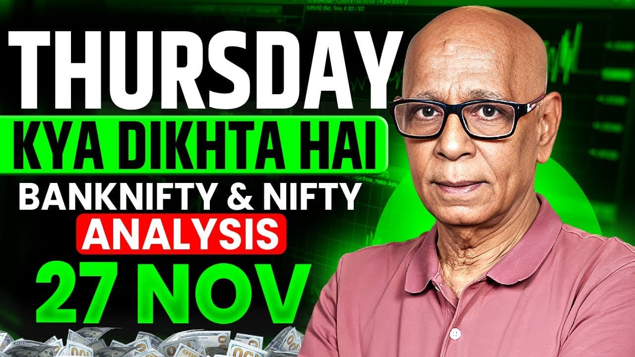 Kya Dikhta hai 27th November 25 -DETAILED EXPLANATION by Prakash Gaba