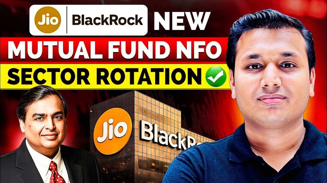 Jio BlackRock New Fund - किसके लिए सही? | Jio BlackRock Sector Rotation Fund | Jio BlackRock Fund