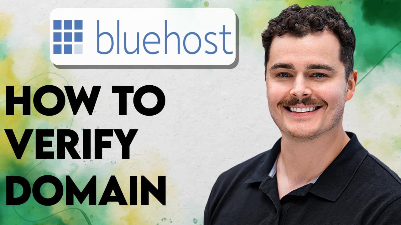 How To Verify Domain Bluehost [2026 Guide]