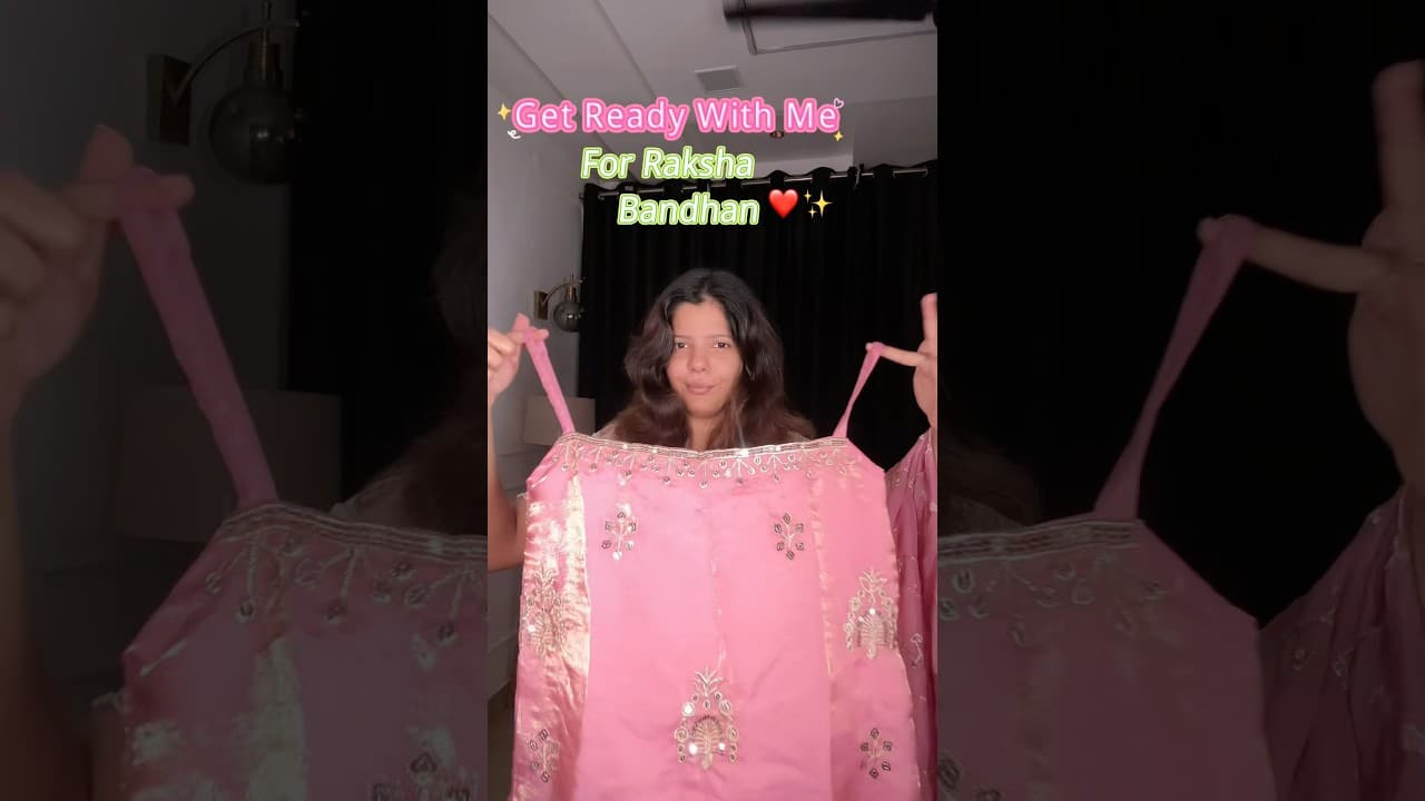 🎀 Raksha Bandhan GRWM 2026 | Festive Makeup, Outfit & Get Ready With Me 💄 #shorts