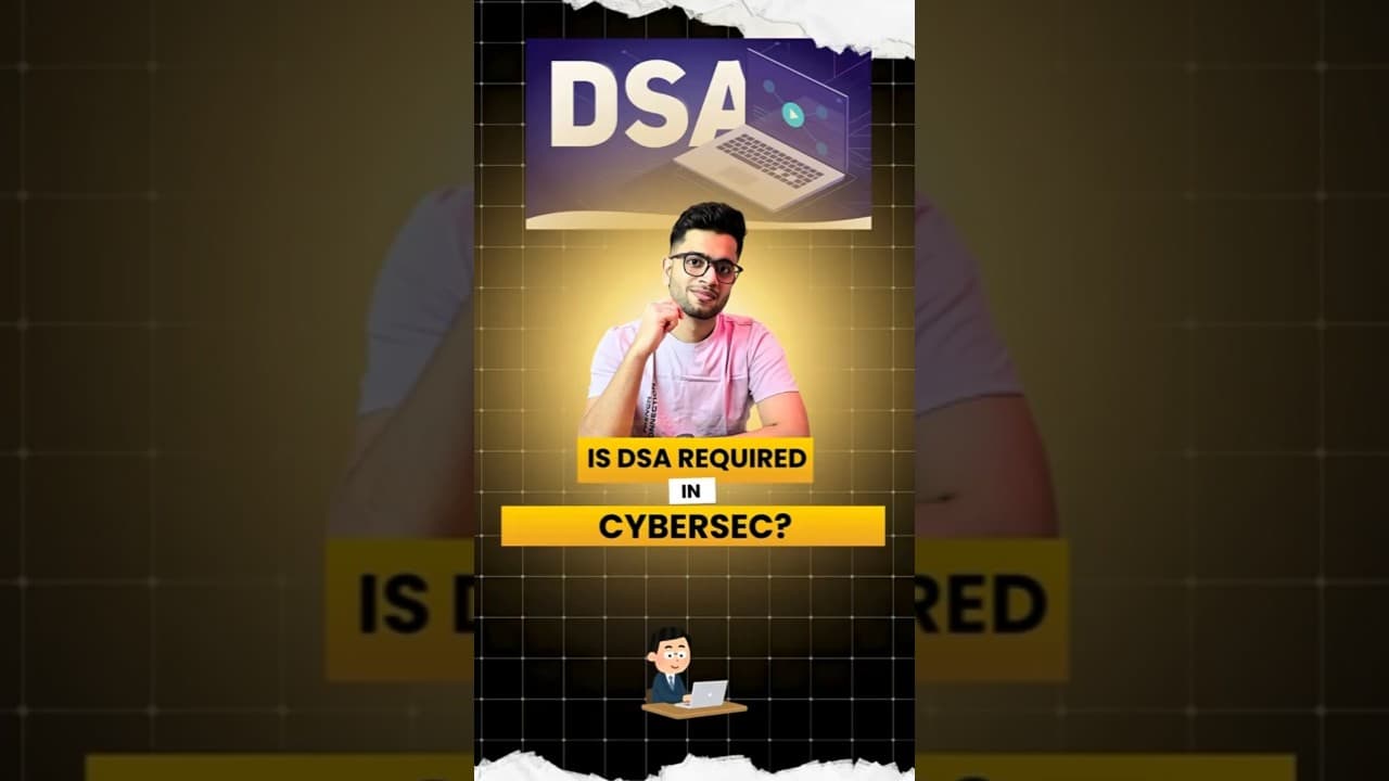 Is DSA required in Cybersecurity 🔐🔐🔐