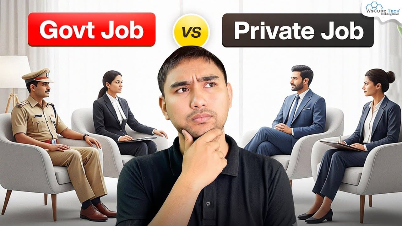 Government Job vs Private Job – Full Breakdown!