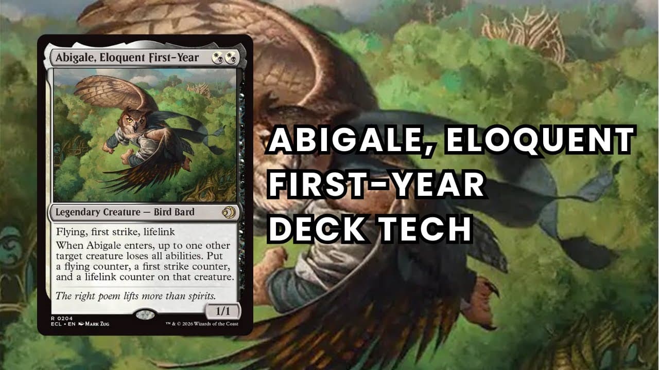Abigale, Eloquent First-Year EDH Deck Tech - Blink Value Commander Decklist | Lorwyn Eclipsed MTG