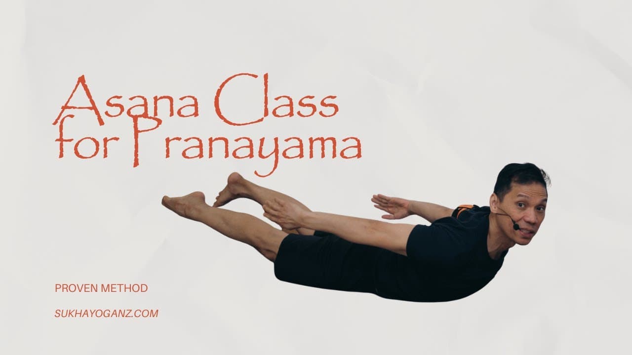 Asana for Pranayama: Part One | Class Application of Ujjayi Pranayama