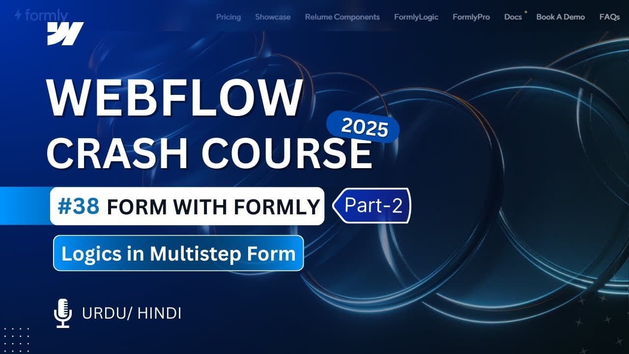 Formly Logic in Webflow | Webflow Multistep Logics | Webflow Crash Course - Tutorial #38