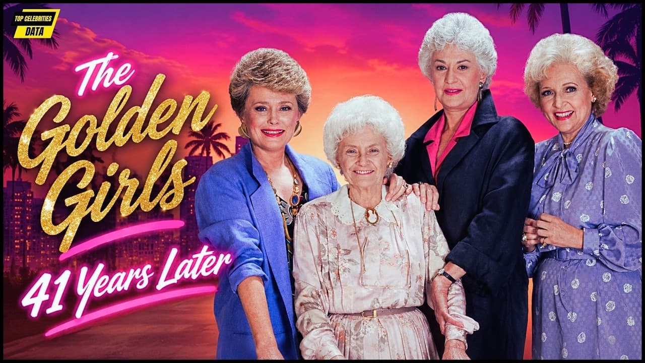 The Golden Girls (1985) Cast: Then and Now – 41 Years Later, See Them Today