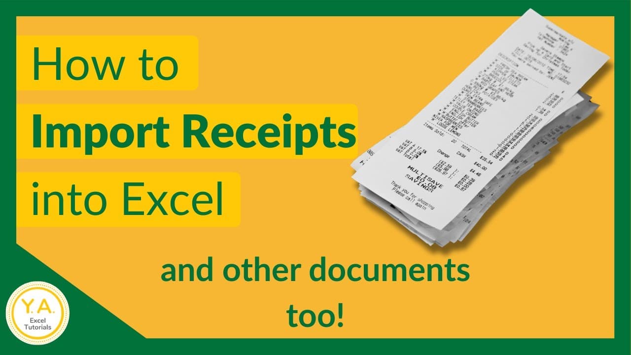 How to Import Receipts Into Excel - Tutorial