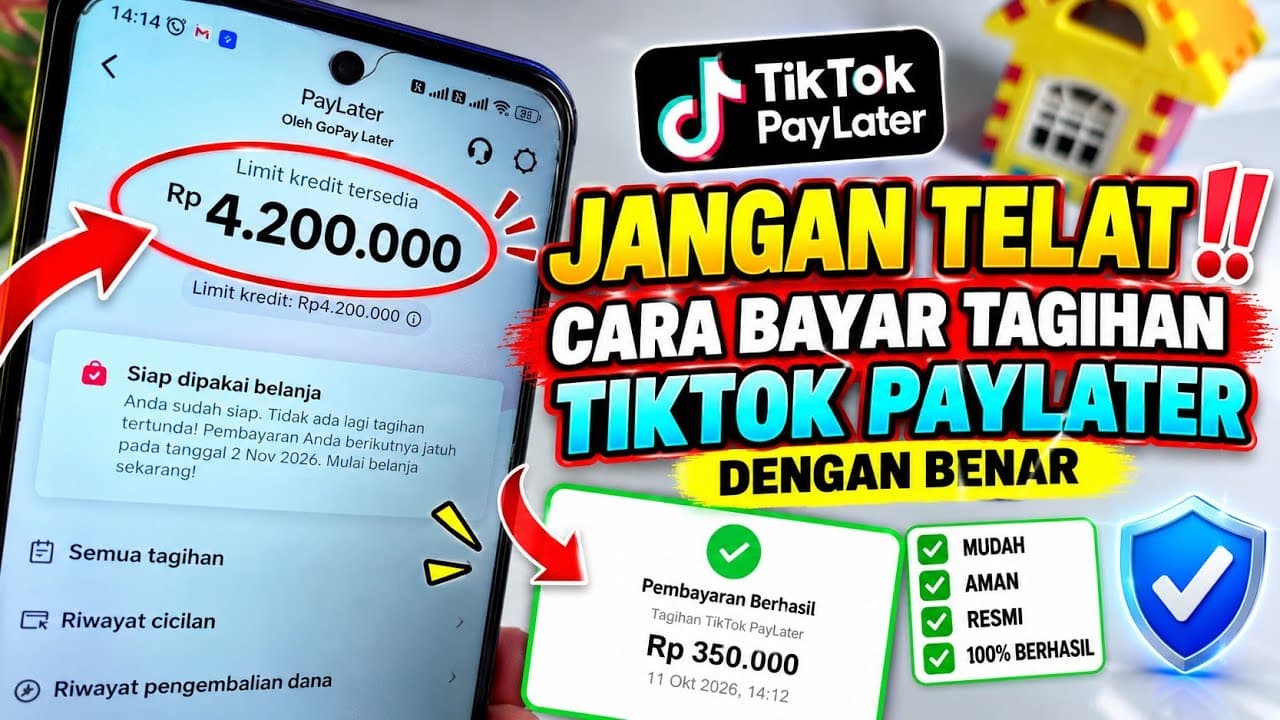 Cara Bayar Tagihan TikTok PayLater Terbaru 2026 - Cara Bayar TikTok PayLater Sebelum Jatuh Tempo