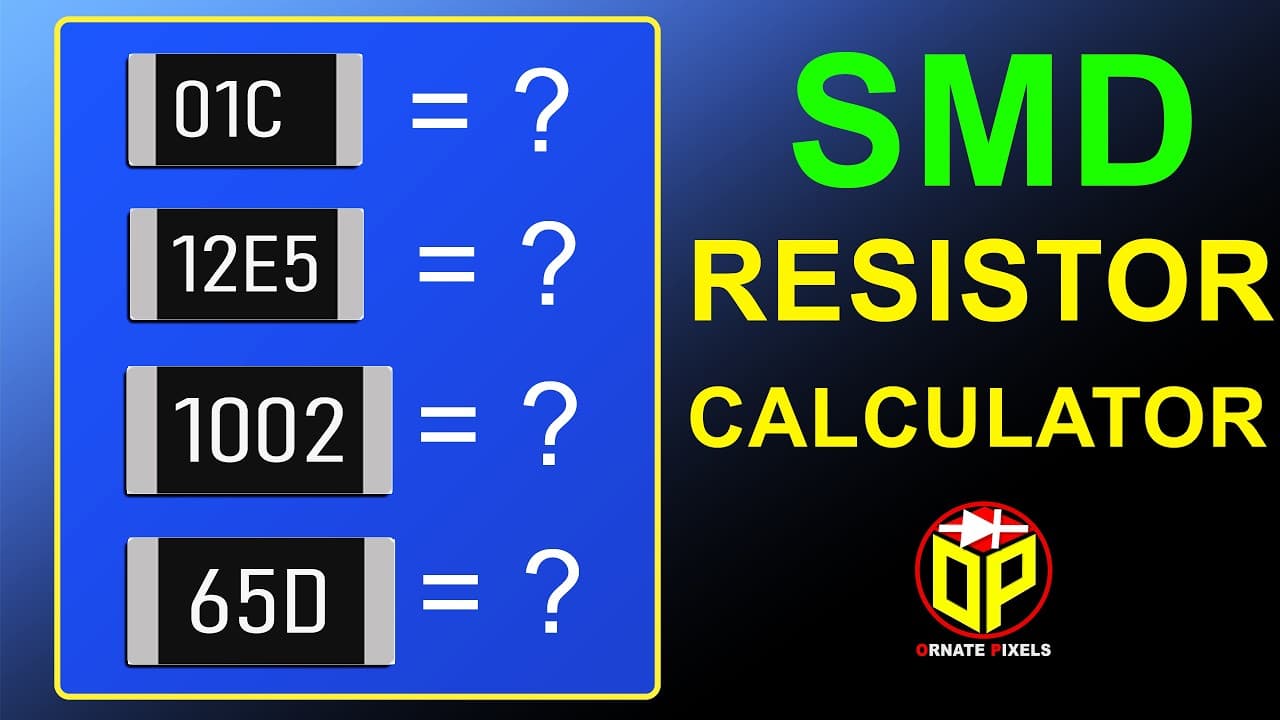 Universal SMD Resistor Calculator: How to Decode EIA-96 Codes Like 01E & 30X | SMT Calculator