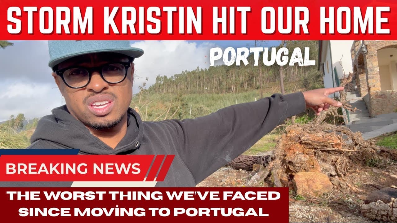 Storm Kristin Hit Our Portugal Home | The Worst Thing We’ve Faced Since Moving to Portugal from USA