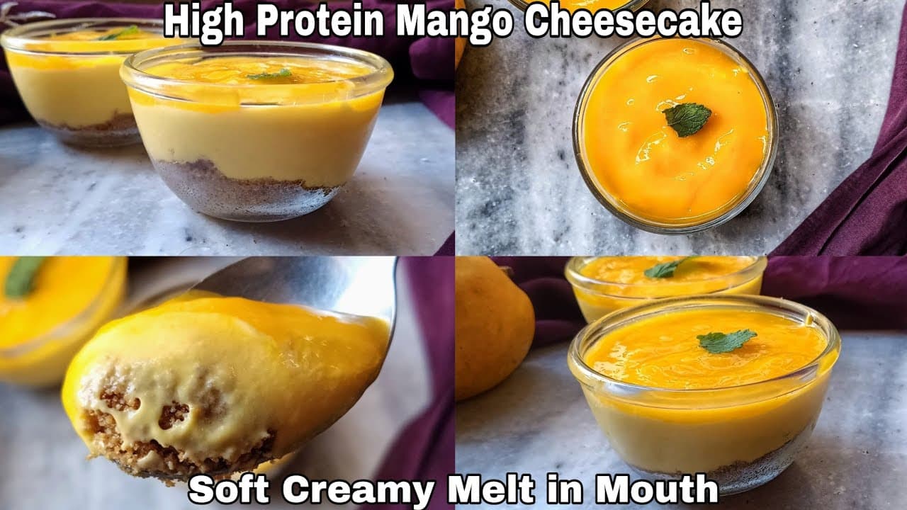 No Bake Mango Cheesecake | High Protein Soft Melt in Mouth Mango Cheesecake Recipe | Easy Desserts