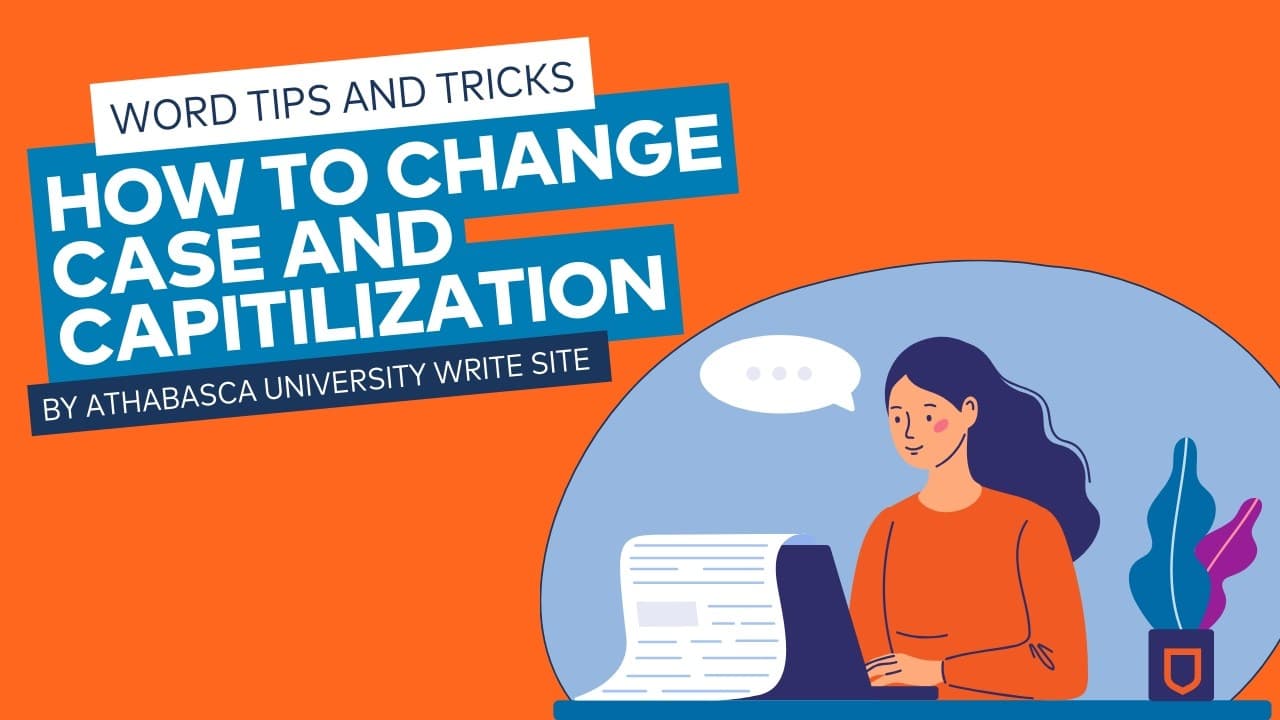 Write Site | Word tips and tricks—how to change case and capitalization