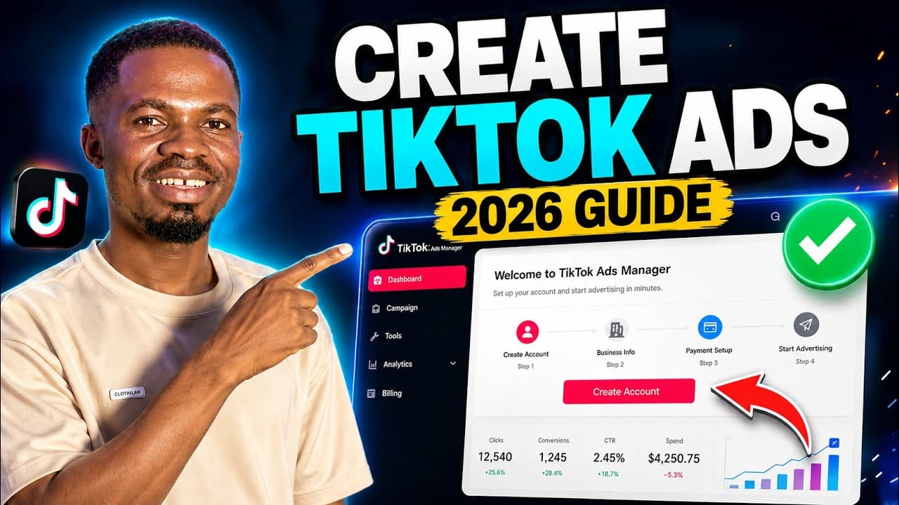 How to Create a TikTok Ads Manager Account in 2026 (Step-by-Step Beginner Guide)