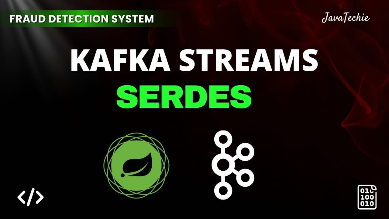 Kafka Streams SerDes Explained 🚀 | JSON & Custom in Spring Boot @Javatechie