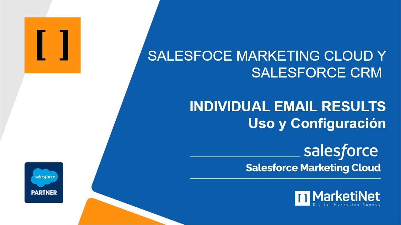 SF Marketing Cloud Individual Email Results - Qué es, su uso y configuración