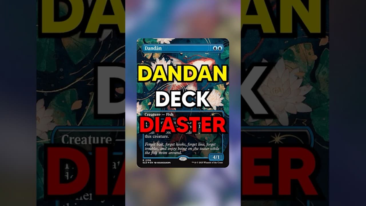 The Dandan Deck Disaster MTG Secret Lair